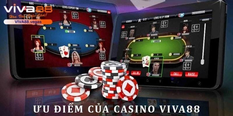 Ưu điểm của những sảnh cược Casino hấp dẫn tại VIVA88