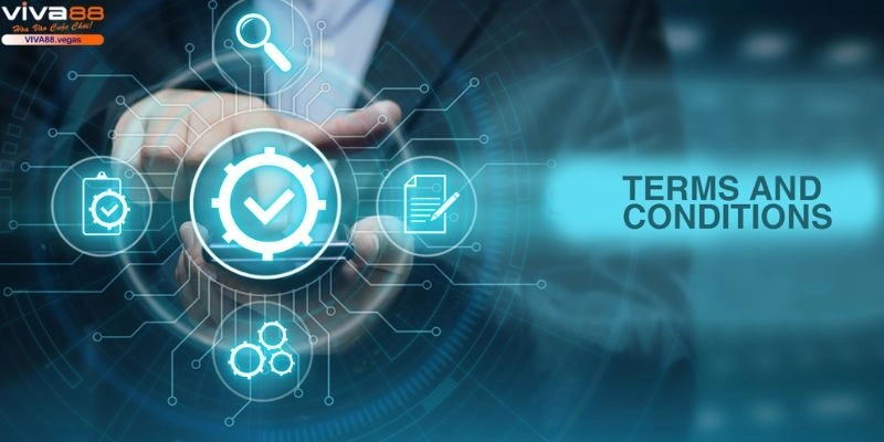 Những lợi ích khi ban hành điều khoản tại nhà cái VIVA88